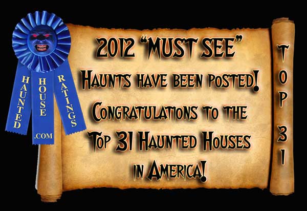 2012 Best Haunted House Ratings - Best Haunted House Awards Announced!